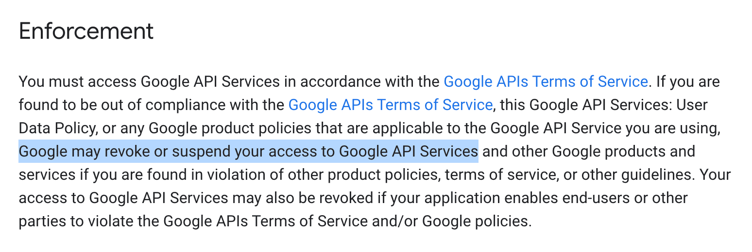 Google can suspend / revoke your access to its auth service.
